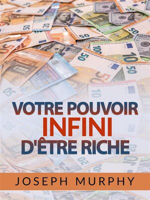 cover image of Votre Pouvoir infini d'être Riche (Traduit)
